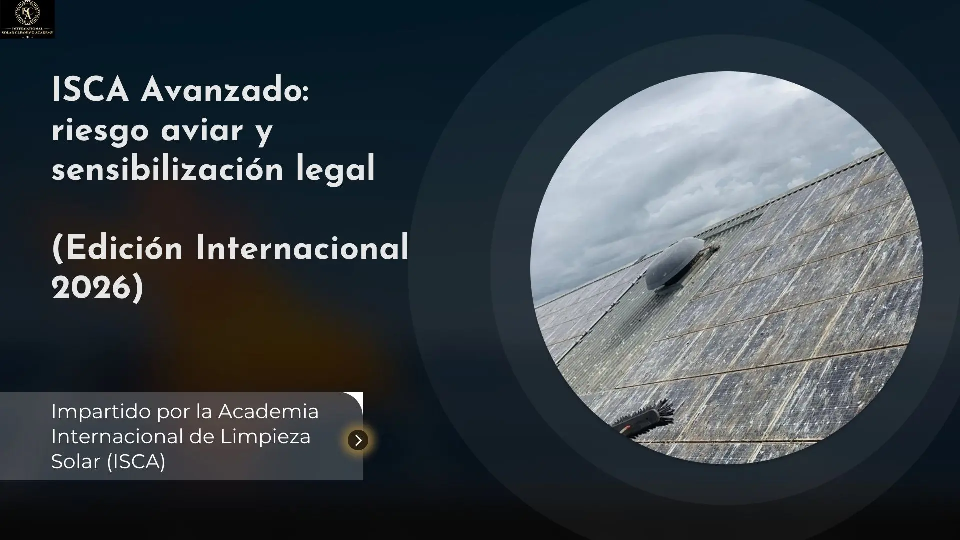 ISCA Avanzado: riesgo aviar y sensibilización legal - Edición Internacional